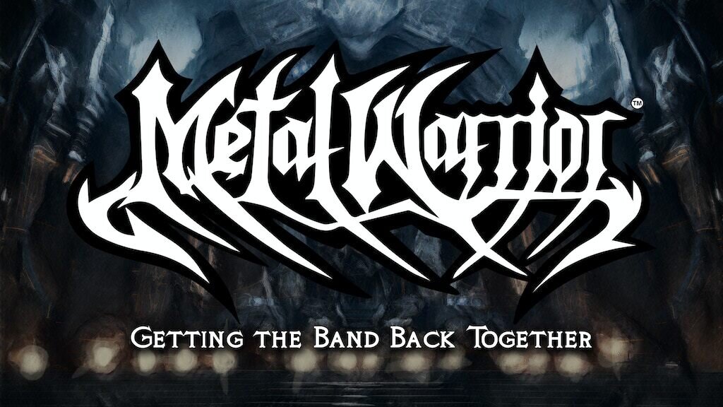 Metal Warrior: Getting the Band Back Together