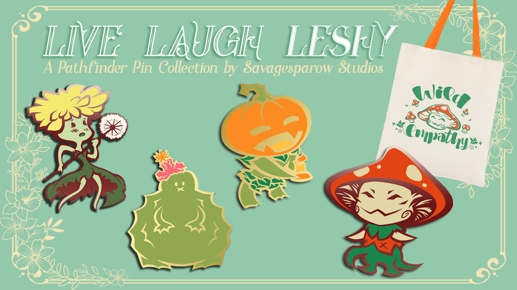 Live, Laugh, Leshy: A Pathfinder Pin Collection